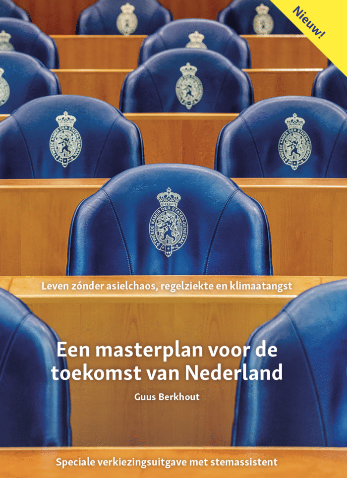 Een Masterplan voor de Toekomst van Nederland (Speciale Verkiezingsuitgave)